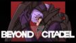 Featured Beyond Citadel Free Download 1