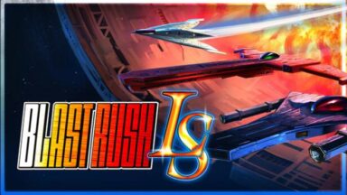 Featured Blast Rush LS Free Download