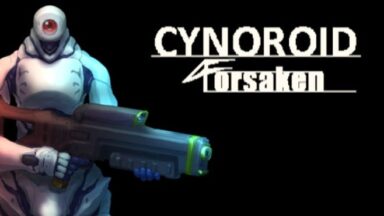 Featured CYNOROID FORSAKEN Free Download