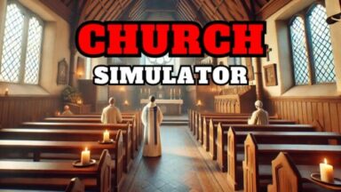 Featured Church Simulator Free Download