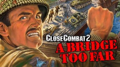Featured Close Combat 2 A Bridge Too Far Free Download