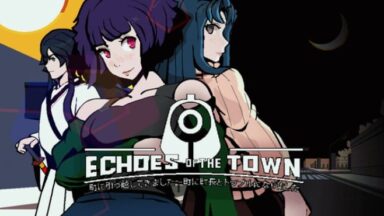 Featured Echoes of the Town Free Download