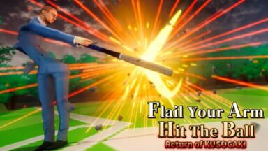 Featured Flail Your Arm Hit the Ball Return of KUSOGAKI Free Download