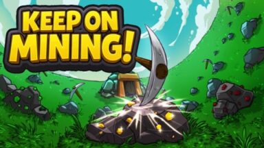 Featured Keep on Mining Free Download