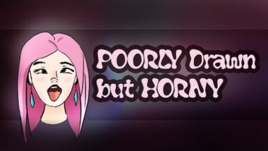 Featured POORLY drawn but HORNY Free Download