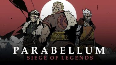 Featured Parabellum Siege Of Legends Free Download