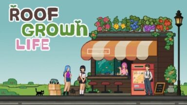 Featured Roofgrown Life Free Download