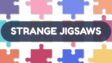 Featured Strange Jigsaws Free Download