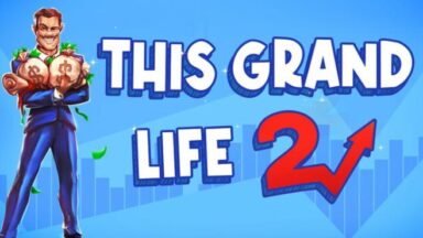 Featured This Grand Life 2 Free Download