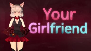 Featured Your Girlfriend Free Download