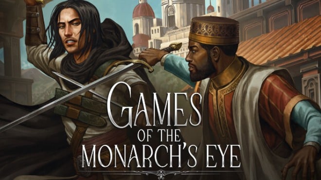 Games of the Monarch's Eye Free Download Games of the Monarch's Eye Free Download