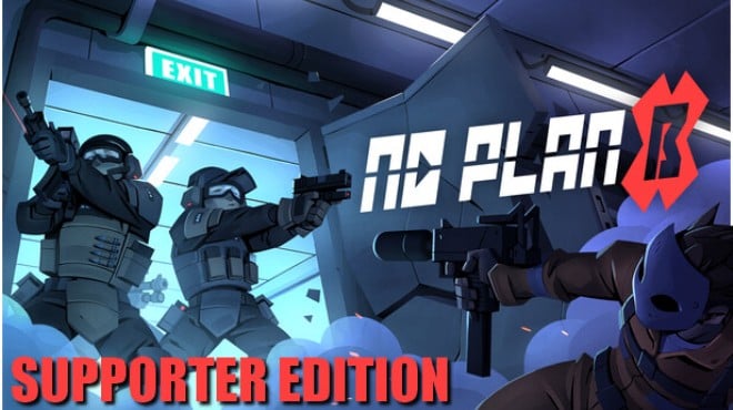 No Plan B Supporter Edition Free Download No Plan B Supporter Edition Free Download