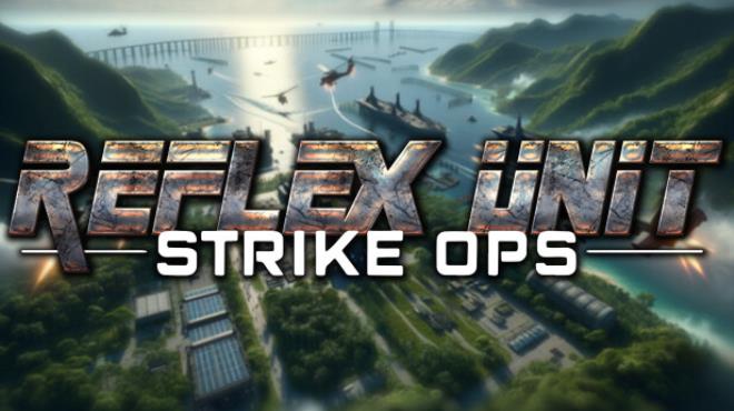 Reflex Unit : Strike Ops Free Download Reflex Unit : Strike Ops Free Download