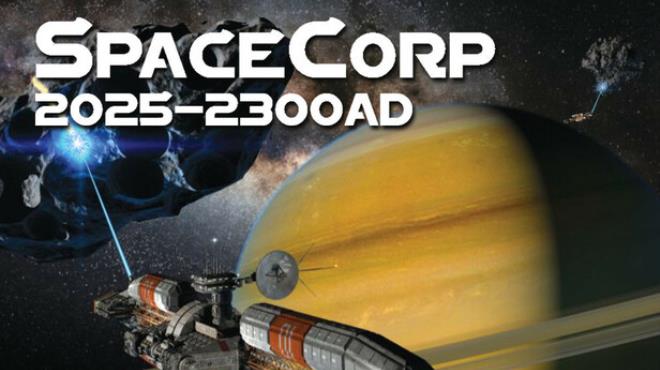 SpaceCorp: 2025-2300AD Free Download SpaceCorp: 2025-2300AD Free Download