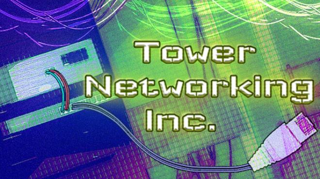 Tower Networking Inc. Free Download Tower Networking Inc. Free Download