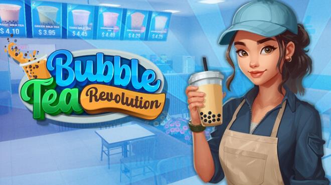 Bubble Tea Revolution Free Download Bubble Tea Revolution Free Download