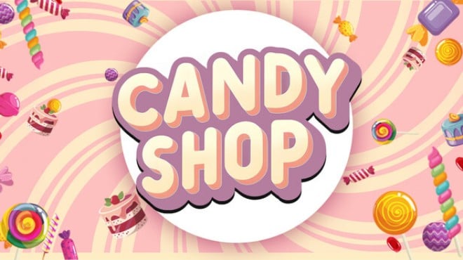 Candy Shop Simulator Free Download Candy Shop Simulator Free Download