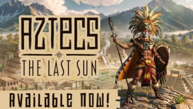 Featured Aztecs The Last Sun Free Download