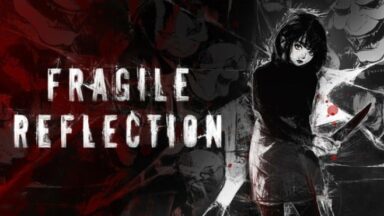 Featured Fragile Reflection Free Download