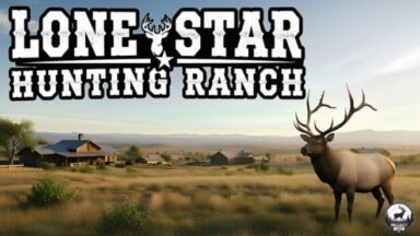 Featured PROJECT HUNT LONE STAR HUNTING RANCH Free Download