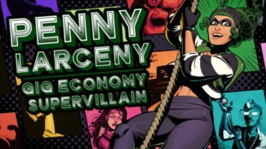 Featured Penny Larceny Gig Economy Supervillain Free Download