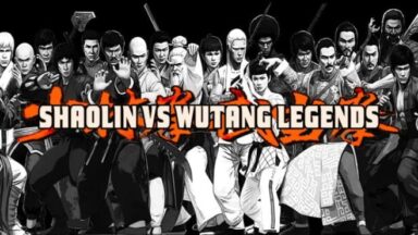 Featured Shaolin vs Wutang Legends Free Download