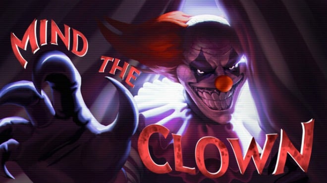 Mind the Clown Free Download Mind the Clown Free Download
