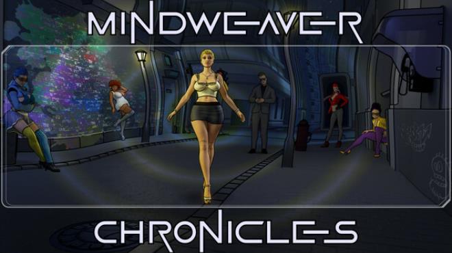 Mindweaver Chronicles Free Download Mindweaver Chronicles Free Download