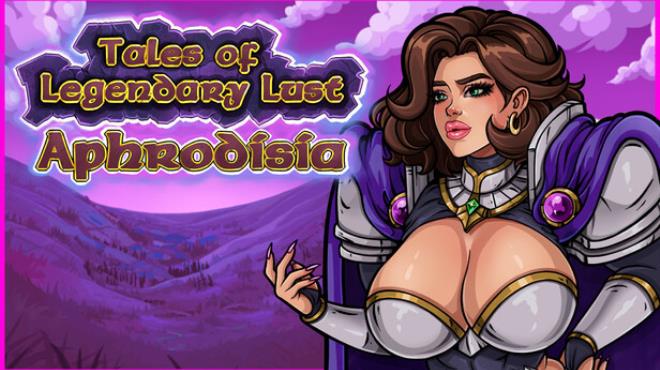Tales of Legendary Lust: Aphrodisia Free Download Tales of Legendary Lust: Aphrodisia Free Download