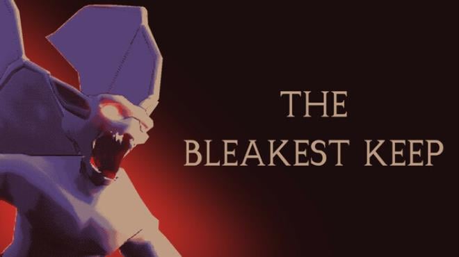The Bleakest Keep Free Download The Bleakest Keep Free Download