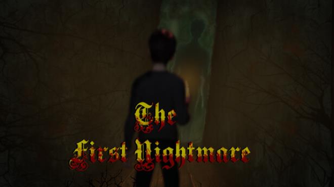 The First Nightmare Free Download The First Nightmare Free Download