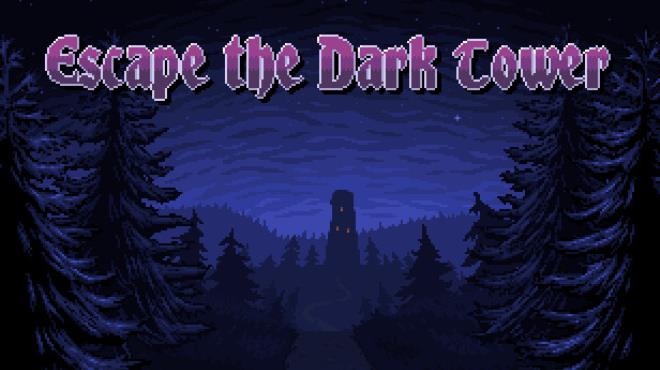 Escape the Dark Tower Free Download