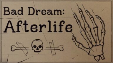 Featured Bad Dream Afterlife Free Download