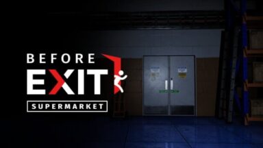 Featured Before Exit Supermarket Free Download