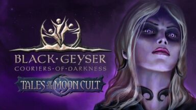 Featured Black Geyser Couriers of Darkness Tales of the Moon Cult Free Download
