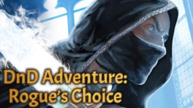 Featured DnD Adventure Rogues Choice Free Download