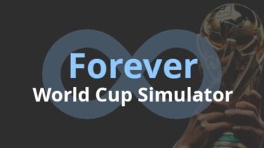 Featured Forever World Cup Simulator Free Download