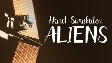 Featured Hand Simulator Aliens Free Download