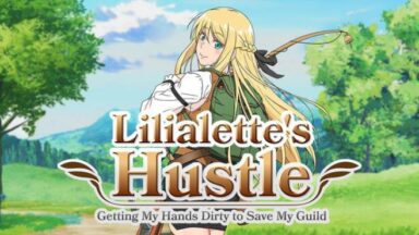 Featured Lilialettes Hustle Getting My Hands Dirty to Save My Guild Free Download