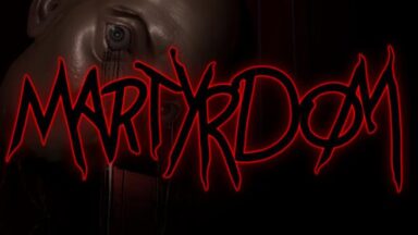 Featured Martyrdom Free Download