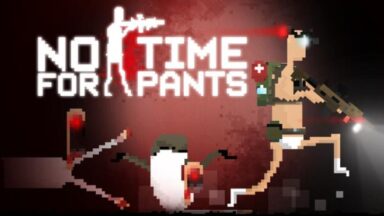 Featured No Time For Pants Free Download 1