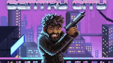 Featured Sentry City Free Download
