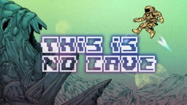 Featured This Is No Cave Free Download