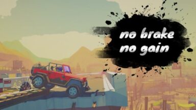 Featured no brake no gain Free Download