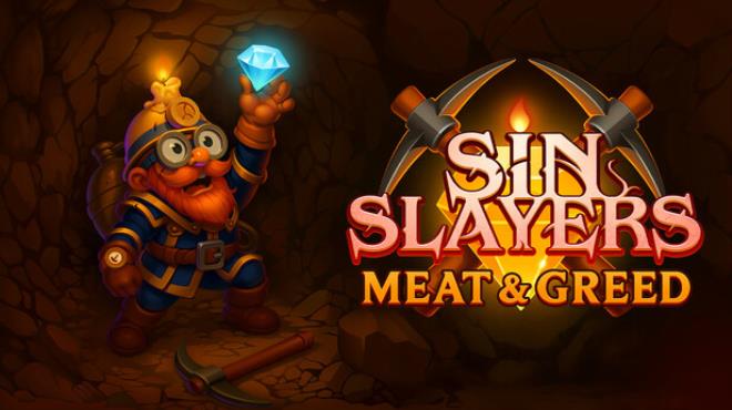 Sin Slayers: Meat & Greed Free Download Sin Slayers: Meat & Greed Free Download