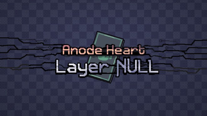 Anode Heart: Layer Null Free Download
