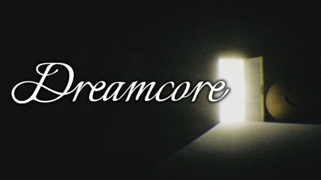 Dreamcore v1 7 75104 Free Download