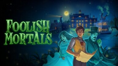 Featured Foolish Mortals Free Download