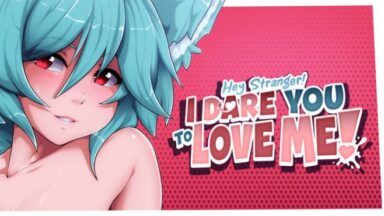 Featured Hey Stranger I Dare You to Love Me Free Download