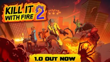 Featured KILL IT WITH FIRE 2 Free Download